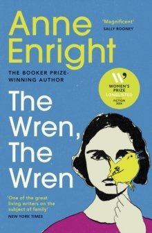 The Wren, The Wren by Anne Enright (Paperback)