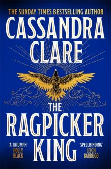 The Ragpicker King by Cassandra Clare (Paperback)