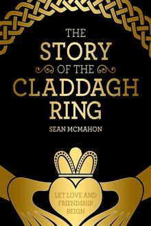 The Story Of The Claddagh Ring by Sean McMahon (Paperback)
